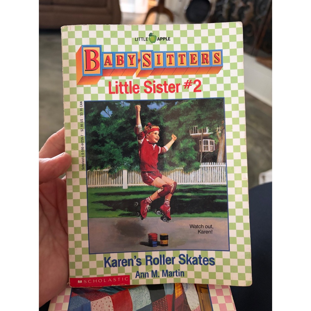 Baby-Sitters Little Sister #2 Karen's Roller Skates Ann M Martin Scholastic 1988